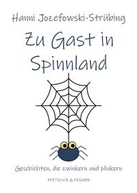 Bild vom Artikel Zu Gast in Spinnland vom Autor Hanni Jozefowski-Strübing