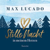 Produktbild: Stille Nacht in meinem Herzen