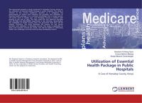Produktbild: Utilization of Essential Health Package in Public Hospitals