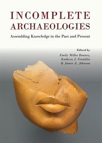 Produktbild: Incomplete Archaeologies