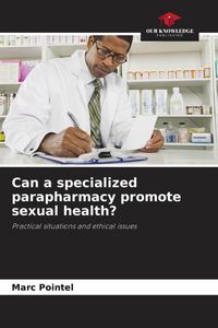 Produktbild: Can a specialized parapharmacy promote sexual health?