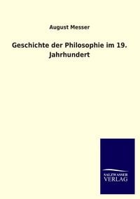 Produktbild: Geschichte der Philosophie im 19. Jahrhundert