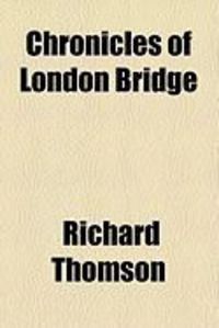 Produktbild: Chronicles of London Bridge