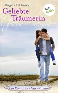 Produktbild: Geliebte Tr&auml;umerin