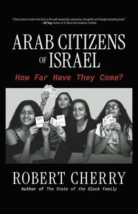 Produktbild: Arab Citizens of Israel: How Far Have They Come?