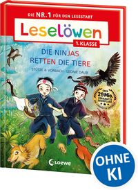 Produktbild: Lesel&ouml;wen 1. Klasse - Die Ninjas retten die Tiere (Gro&szlig;buchstabenausgabe)