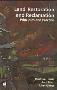 Produktbild: Harris, J: Land Restoration and Reclamation