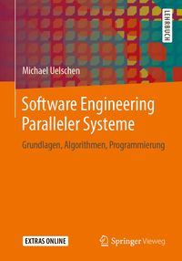 Bild vom Artikel Software Engineering Paralleler Systeme vom Autor Michael Uelschen
