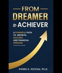 Produktbild: From Dreamer to Achiever