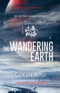 Produktbild: Liu, C: The Wandering Earth