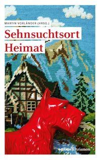 Produktbild: Sehnsuchtsort Heimat