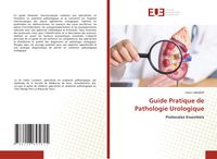 Produktbild: Guide Pratique de Pathologie Urologique