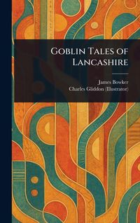 Produktbild: Goblin Tales of Lancashire
