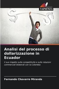 Produktbild: Analisi del processo di dollarizzazione in Ecuador