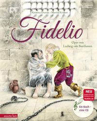 Bild vom Artikel Fidelio (Das musikalische Bilderbuch mit CD und zum Streamen) vom Autor Kristina Dumas