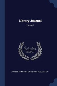 Produktbild: Library Journal; Volume 5