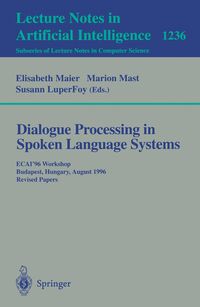 Produktbild: Dialogue Processing in Spoken Language Systems