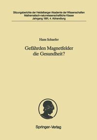 Produktbild: Gef&auml;hrden Magnetfelder die Gesundheit?