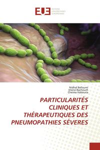 Produktbild: Particularit&eacute;s Cliniques Et Th&eacute;rapeutiques des Pneumopathies S&eacute;veres