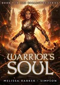 Produktbild: Warrior's Soul (The Collective Series, #4)