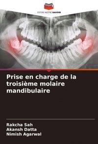 Produktbild: Prise en charge de la troisi&egrave;me molaire mandibulaire