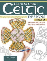 Produktbild: Learn to Draw Celtic Designs, 2nd Edition