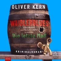 Produktbild: Waidlerblues - Die letzte Ma&szlig;
