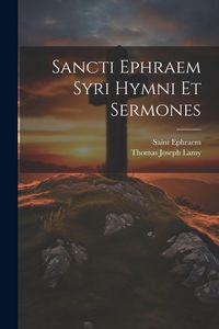 Produktbild: Sancti Ephraem Syri Hymni Et Sermones