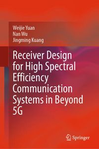 Produktbild: Receiver Design for High Spectral Efficiency Communication Systems in Beyond 5G