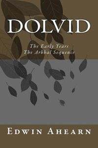 Produktbild: Dolvid the Early Years: The Arbhal Sequence