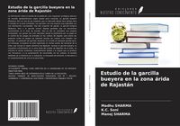 Produktbild: Estudio de la garcilla bueyera en la zona &aacute;rida de Rajast&aacute;n