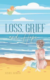 Produktbild: Loss, Grief and Hope