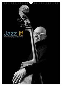 Produktbild: Jazz it! (Wandkalender 2026 DIN A3 hoch), CALVENDO Monatskalender