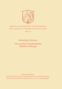 Produktbild: Die neuzeitliche Behandlung frischer Sch&auml;delhirnverletzungen