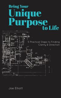 Produktbild: Bring Your Unique Purpose to Life