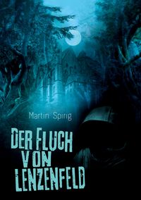 Produktbild: Der Fluch von Lenzenfeld