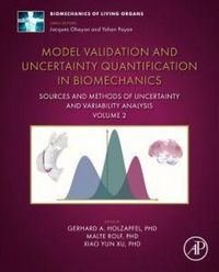 Produktbild: Model Validation and Uncertainty Quantification in Biomechanics