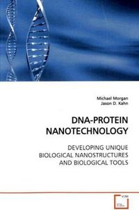 Produktbild: Morgan, M: Dna-Protein Nanotechnology