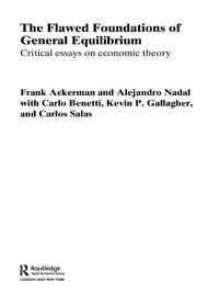 Produktbild: The Flawed Foundations of General Equilibrium Theory