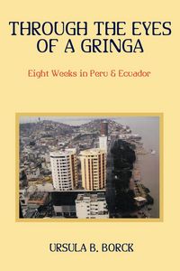 Produktbild: Through the Eyes of a Gringa