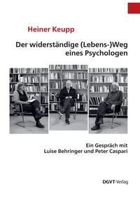 Produktbild: Der widerst&auml;ndige (Lebens-)Weg eines Psychologen