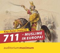 Bild vom Artikel 711 – Muslime in Europa! vom Autor Kay Peter Jankrift