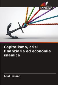 Produktbild: Capitalismo, crisi finanziaria ed economia islamica