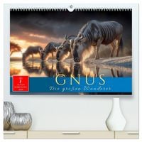 Produktbild: Gnus - die gro&szlig;en Wanderer (hochwertiger Premium Wandkalender 2026 DIN A2 quer), Kunstdruck in Hochglanz