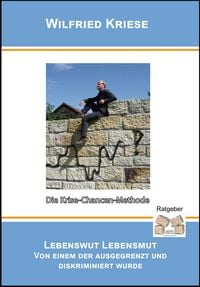 Produktbild: Lebenswut / Lebensmut von einem der ausgegrenzt und diskriminiert wurde