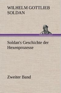 Produktbild: Soldan's Geschichte der Hexenprozesse Zweiter Band