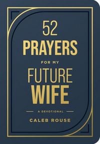 Produktbild: 52 Prayers for My Future Wife