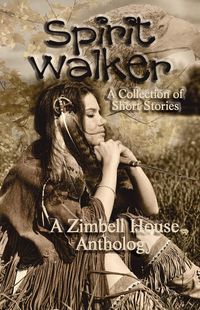 Produktbild: Spirit Walker: A Collection of Short Stories