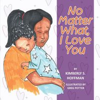 Produktbild: No Matter What, I Love You