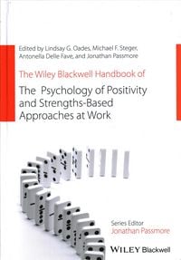 Produktbild: The Wiley Blackwell Handbook of the Psychology of Positivity and Strengths-Based Approaches at Work